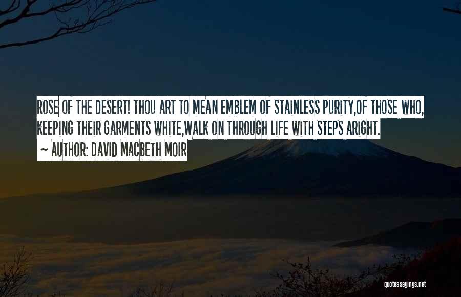 David Macbeth Moir Quotes 403553