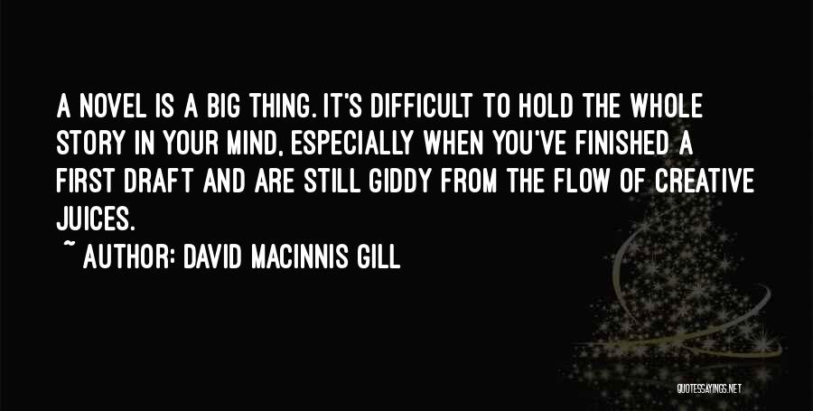 David Macinnis Gill Quotes 1123032