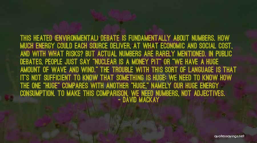 David Mackay Quotes 1036902 David Mackay Quotes 1036902