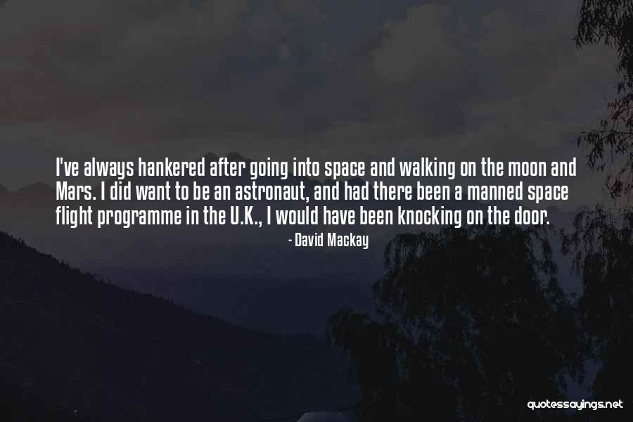 David Mackay Quotes 1187437 David Mackay Quotes 1187437