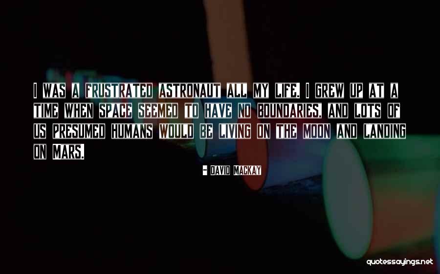 David Mackay Quotes 2022581 David Mackay Quotes 2022581