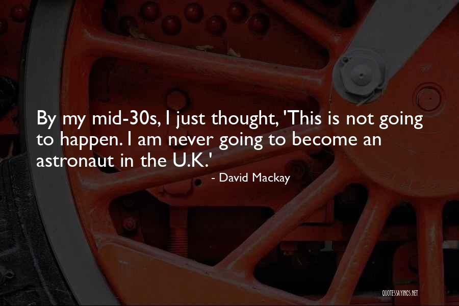 David Mackay Quotes 240971 David Mackay Quotes 240971