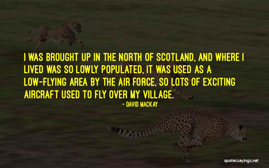 David Mackay Quotes 245102 David Mackay Quotes 245102