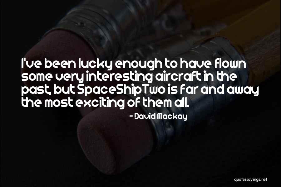David Mackay Quotes 996111 David Mackay Quotes 996111