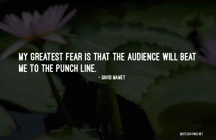 David Mamet Quotes 1605183 David Mamet Quotes 1605183