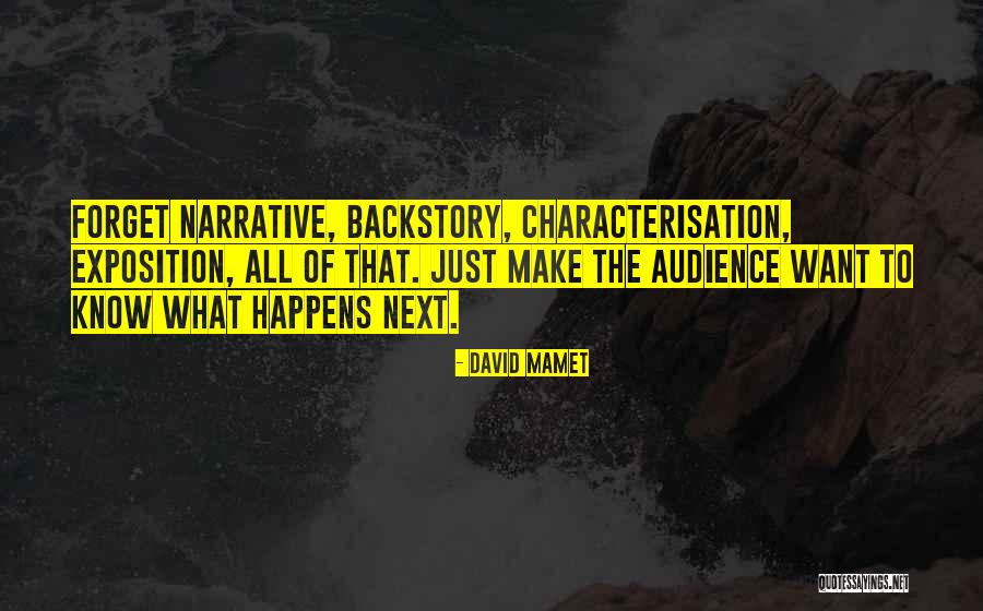 David Mamet Quotes 2179798