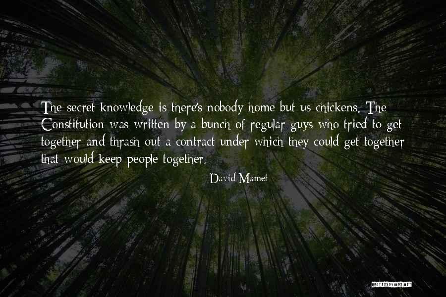 David Mamet Quotes 445705 David Mamet Quotes 445705