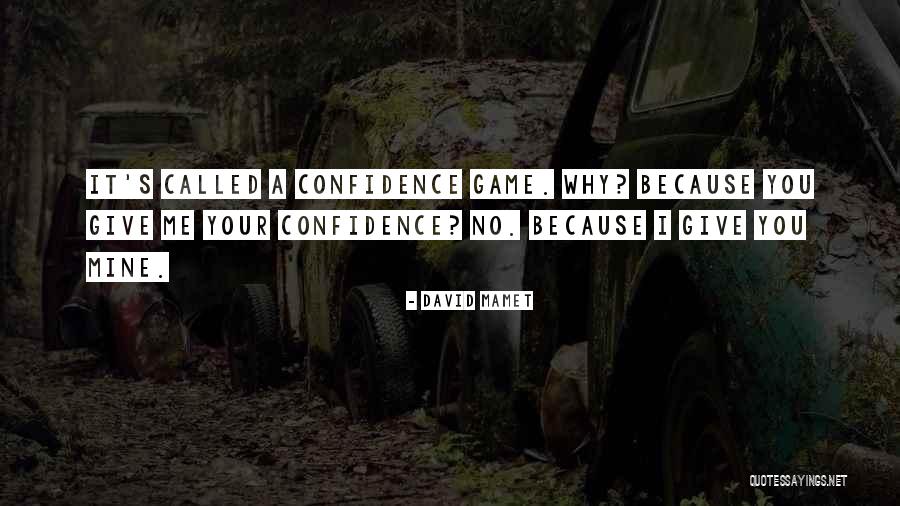 David Mamet Quotes 504075