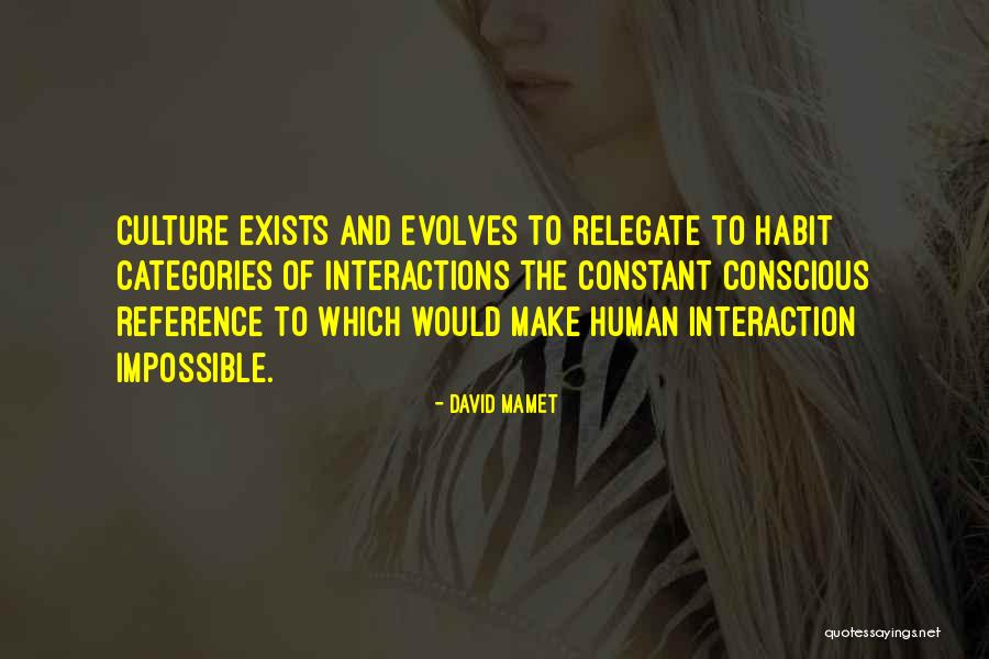 David Mamet Quotes 719838 David Mamet Quotes 719838