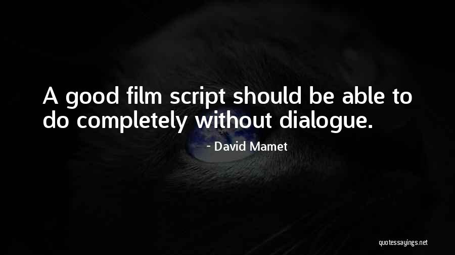 David Mamet Quotes 739195