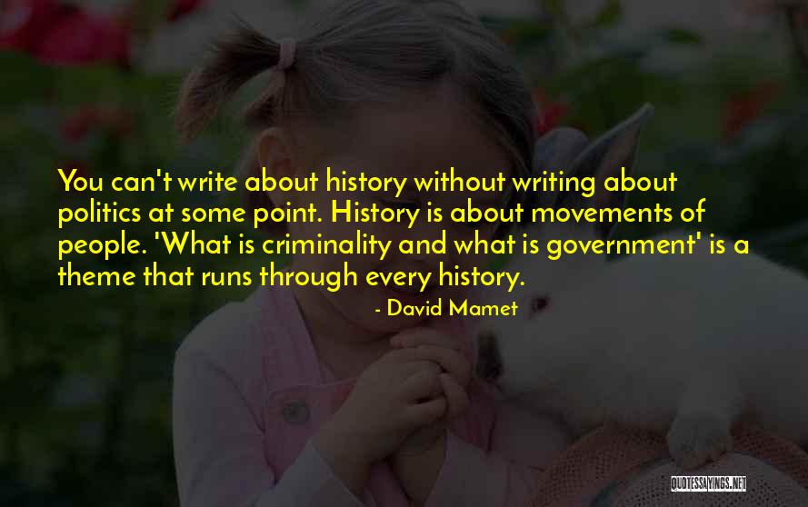 David Mamet Quotes 773094