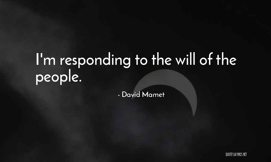 David Mamet Quotes 788237