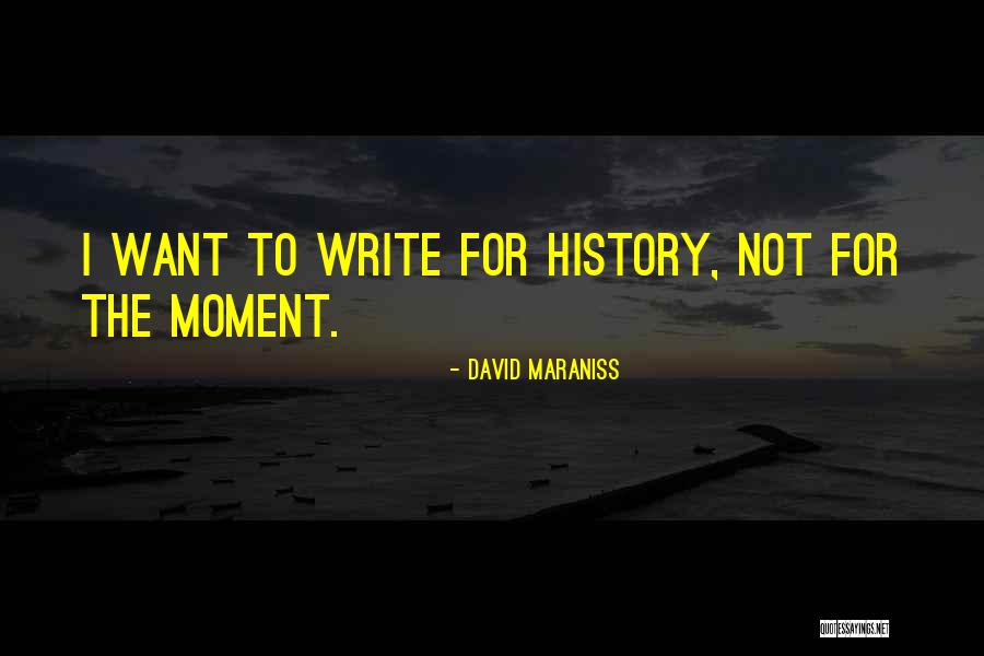 David Maraniss Quotes 1169920