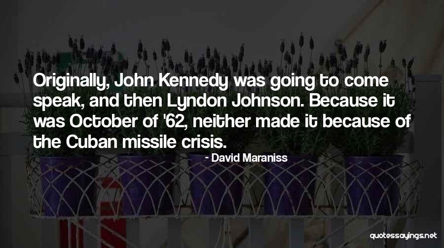 David Maraniss Quotes 833027 David Maraniss Quotes 833027