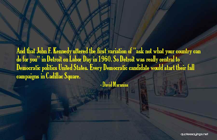David Maraniss Quotes 876976 David Maraniss Quotes 876976