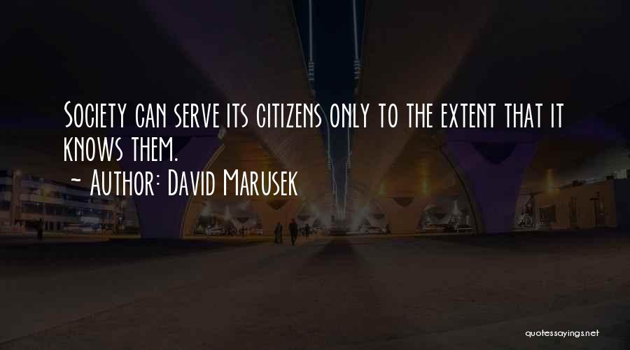 David Marusek Quotes 422968