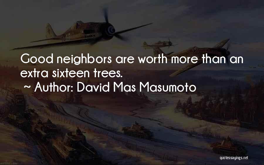 David Mas Masumoto Quotes 1398747