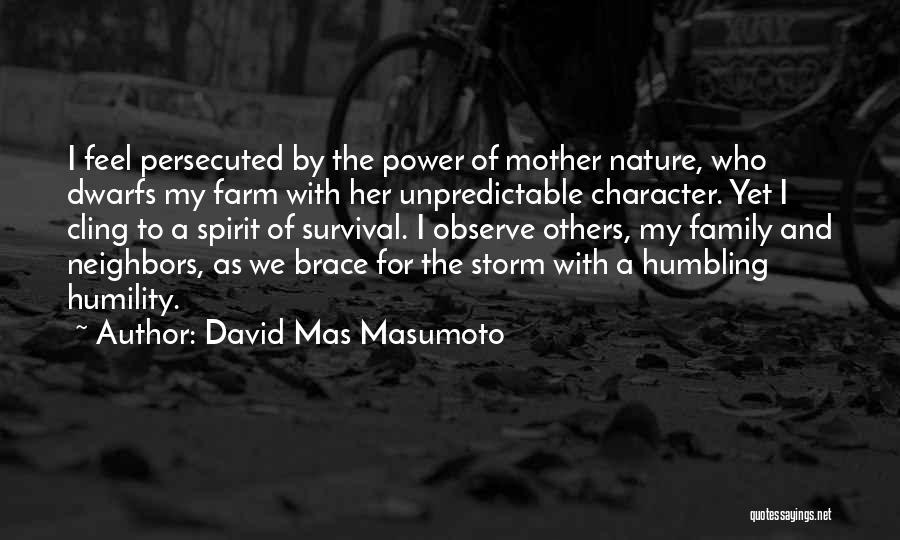 David Mas Masumoto Quotes 2074179