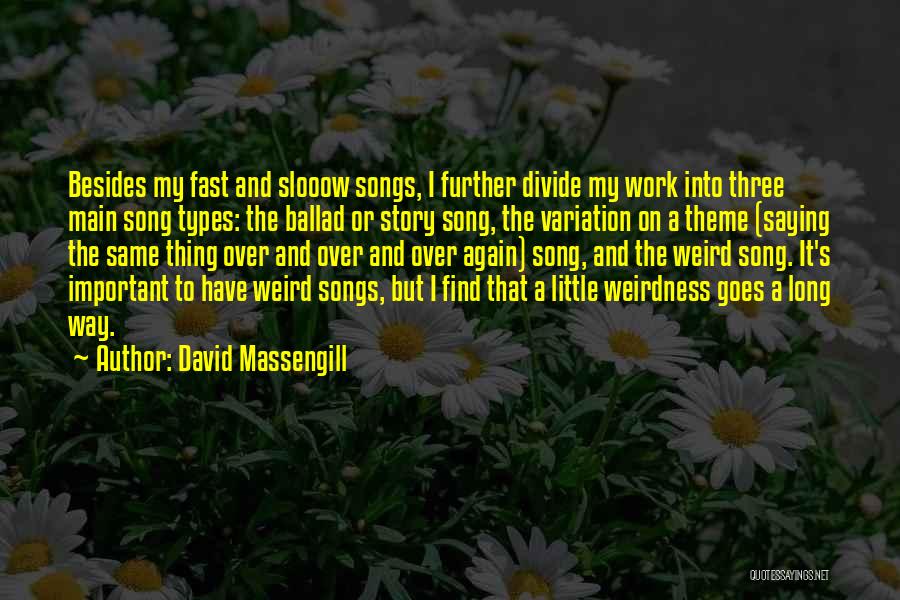 David Massengill Quotes 2048824