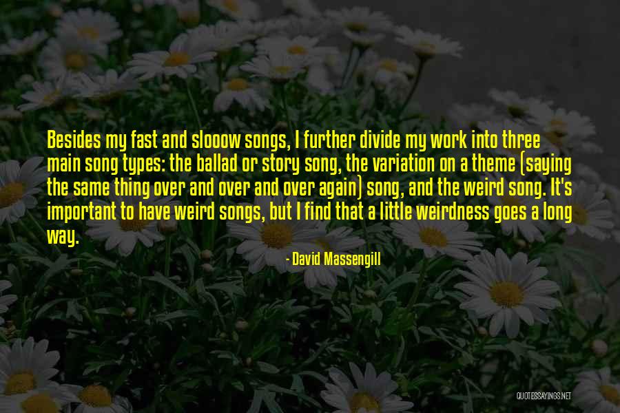 David Massengill Quotes 2048824