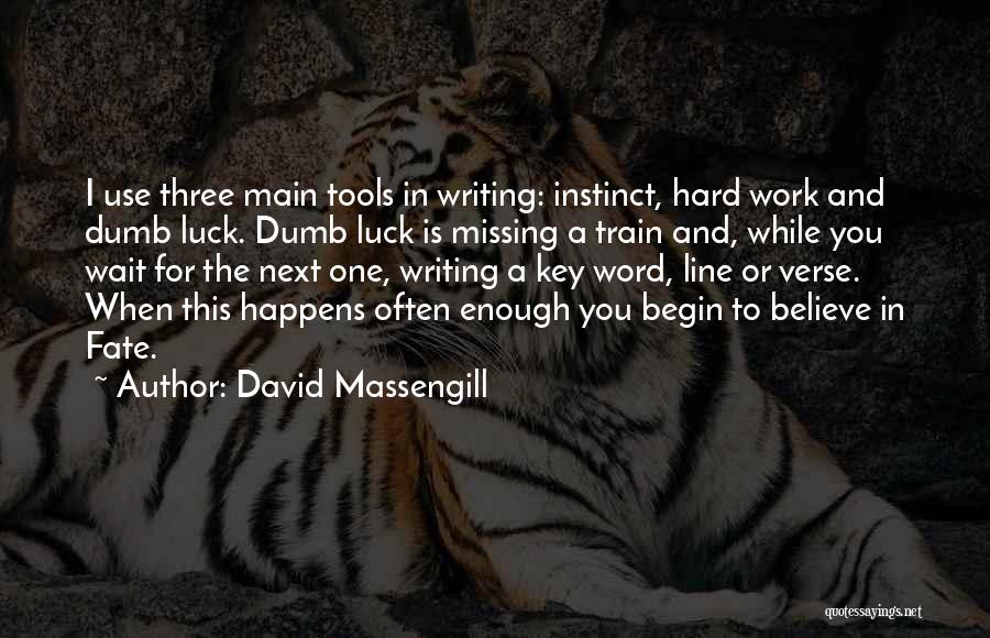 David Massengill Quotes 917785