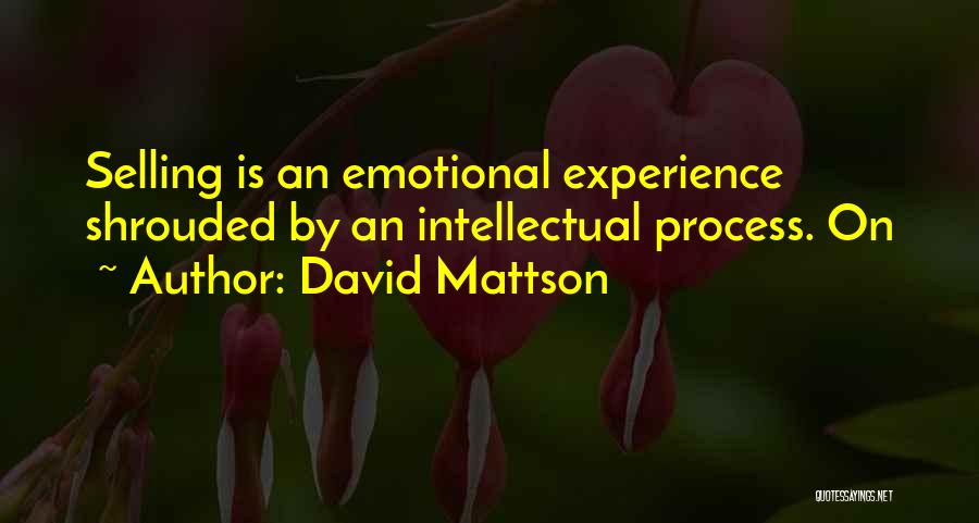 David Mattson Quotes 192682