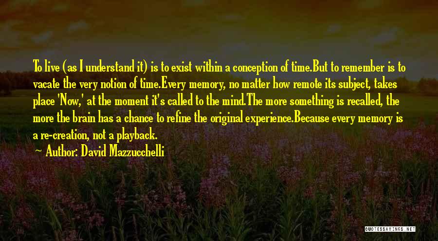 David Mazzucchelli Quotes 1446925