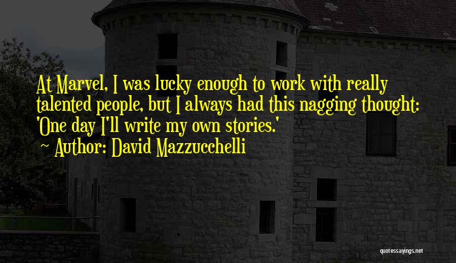 David Mazzucchelli Quotes 1685837