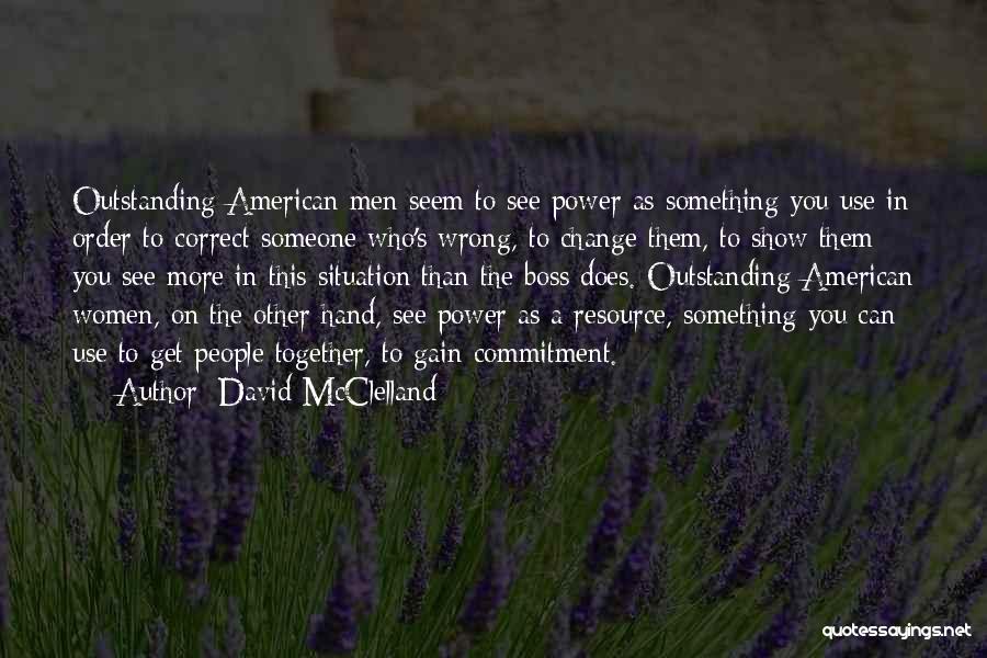 David McClelland Quotes 91646