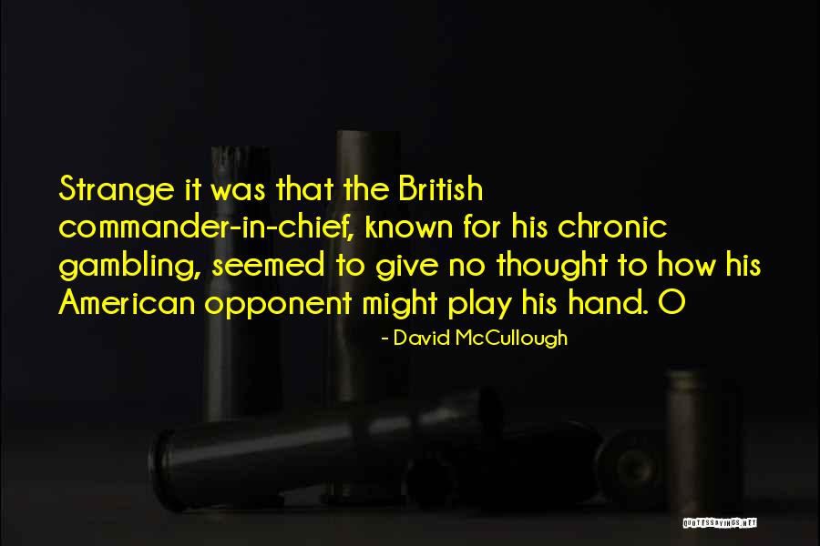 David McCullough Quotes 108420 David McCullough Quotes 108420