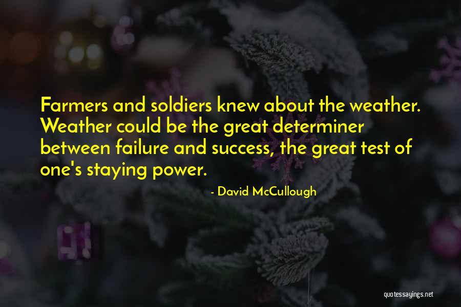 David McCullough Quotes 1968496