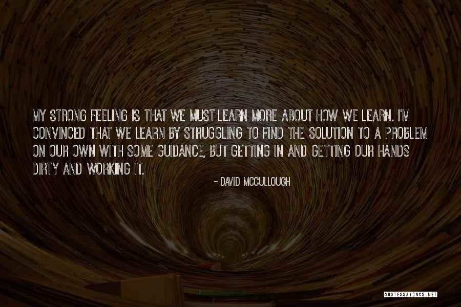 David McCullough Quotes 205833