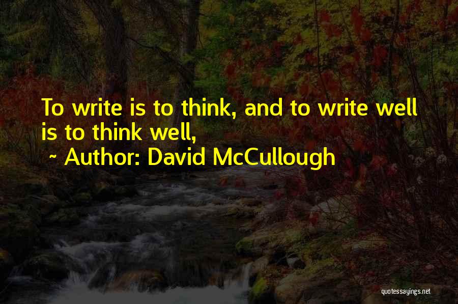 David McCullough Quotes 259442