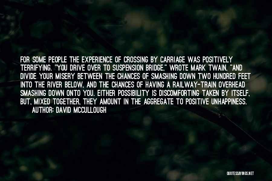 David McCullough Quotes 350987
