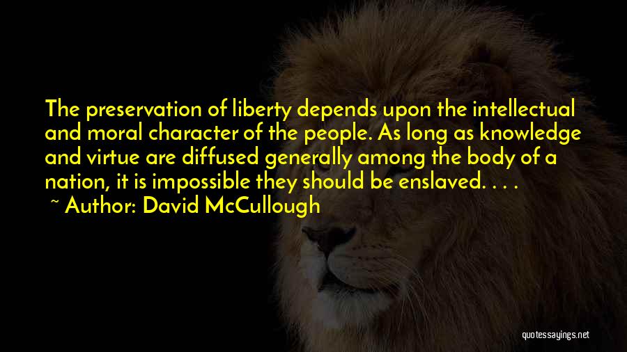 David McCullough Quotes 372372
