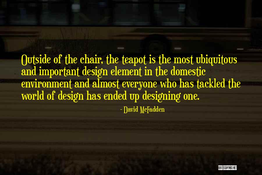 David McFadden Quotes 470947 David McFadden Quotes 470947