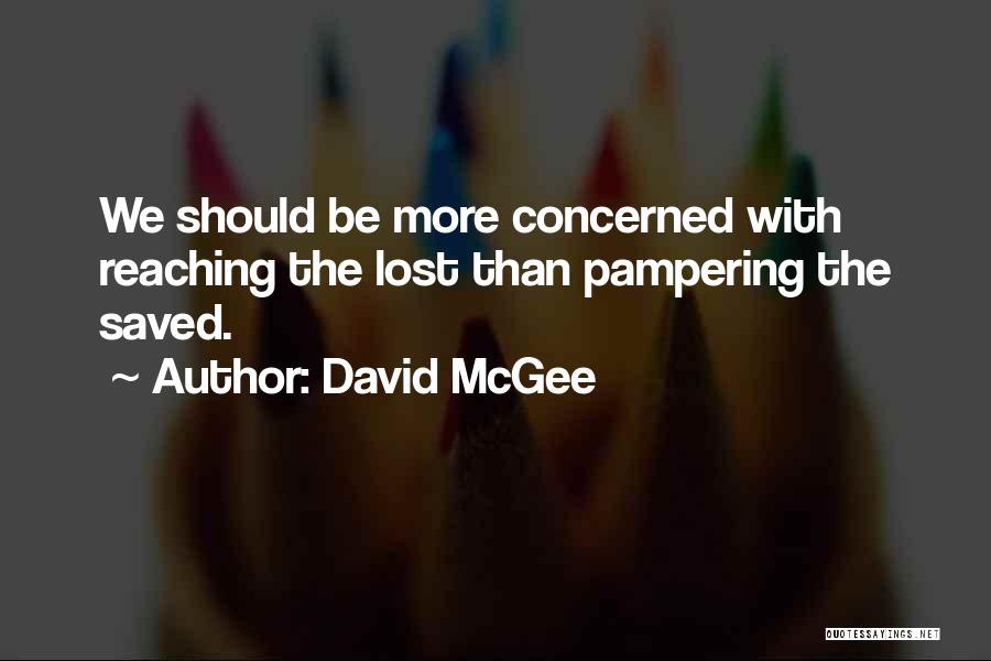 David McGee Quotes 2049541