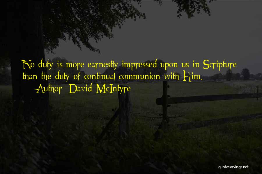 David McIntyre Quotes 1651921