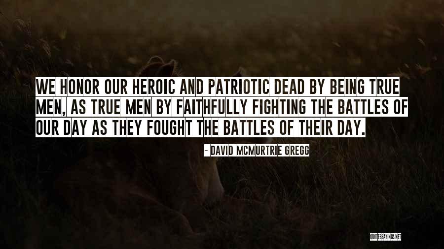 David McMurtrie Gregg Quotes 2208261 David McMurtrie Gregg Quotes 2208261