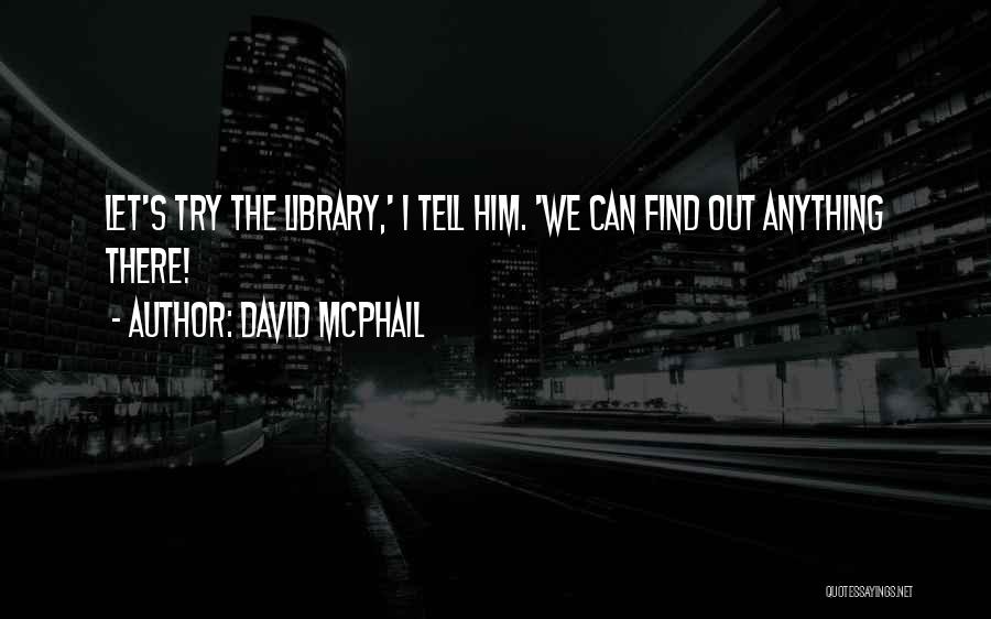 David McPhail Quotes 986895