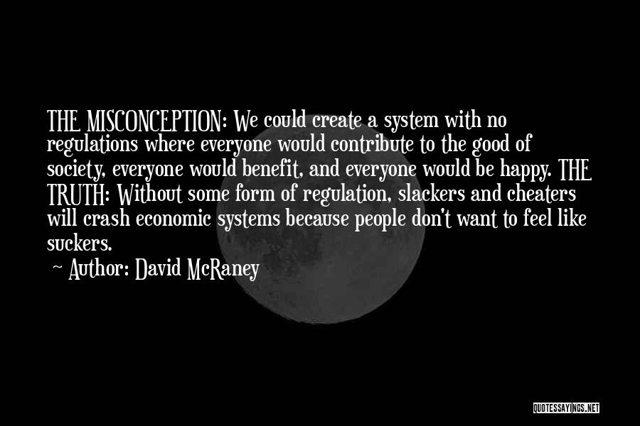 David McRaney Quotes 1314425
