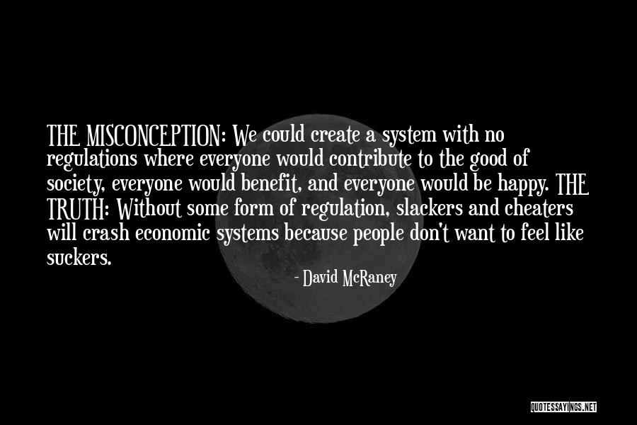David McRaney Quotes 1314425 David McRaney Quotes 1314425