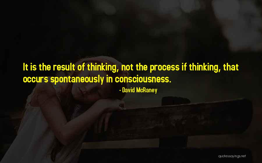 David McRaney Quotes 1386520 David McRaney Quotes 1386520