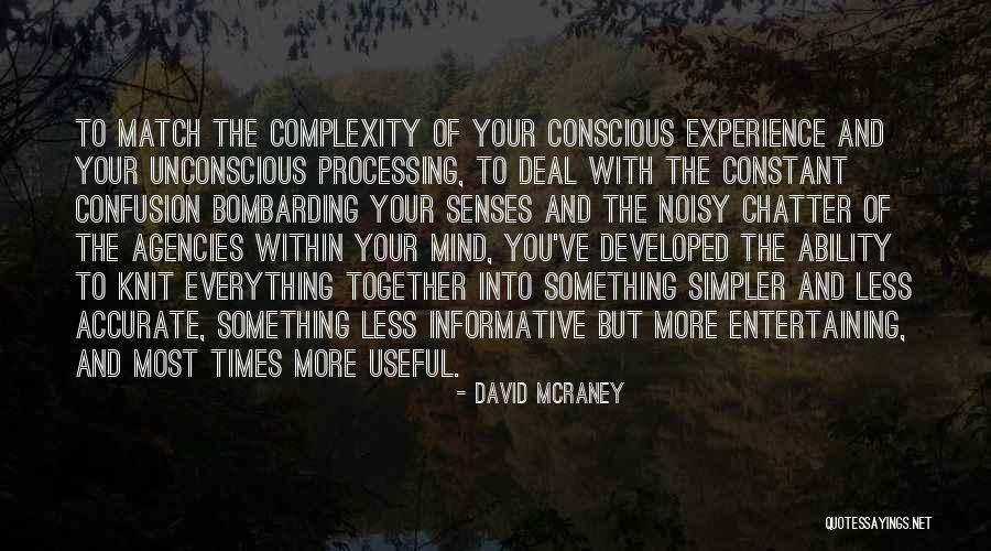 David McRaney Quotes 141561 David McRaney Quotes 141561