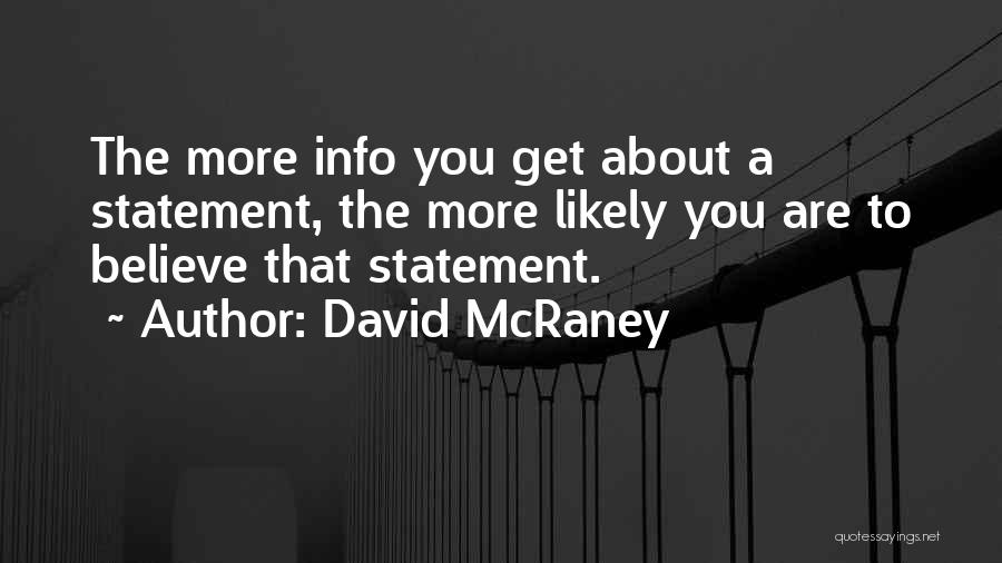 David McRaney Quotes 1539353