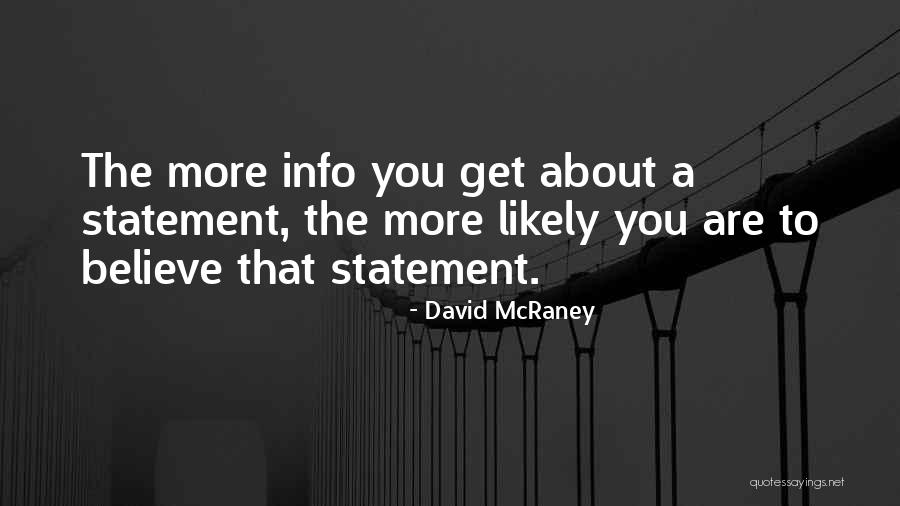 David McRaney Quotes 1539353 David McRaney Quotes 1539353