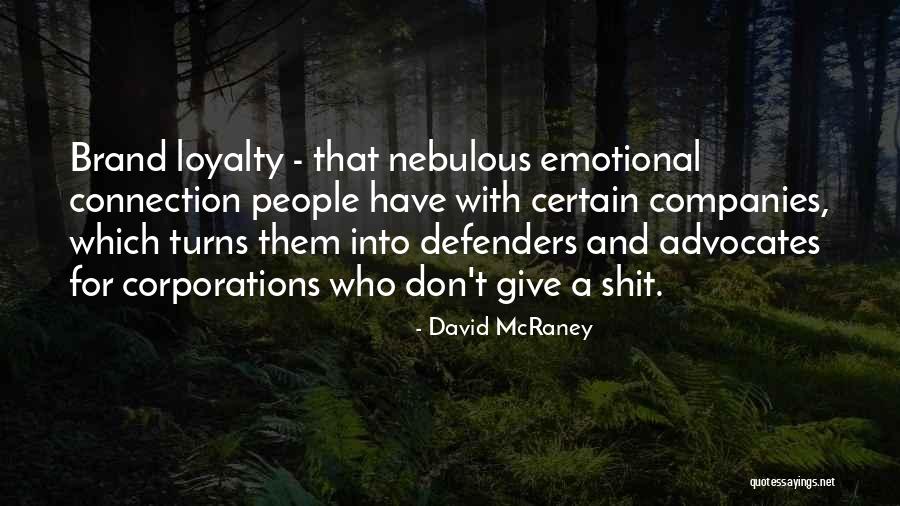 David McRaney Quotes 1805991 David McRaney Quotes 1805991