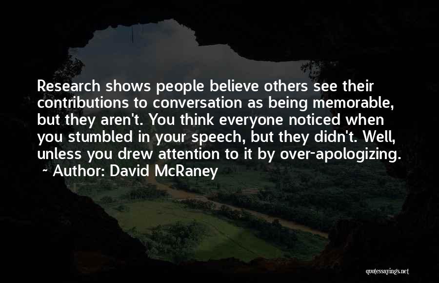 David McRaney Quotes 2087117