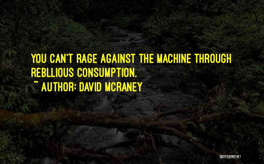 David McRaney Quotes 2112410
