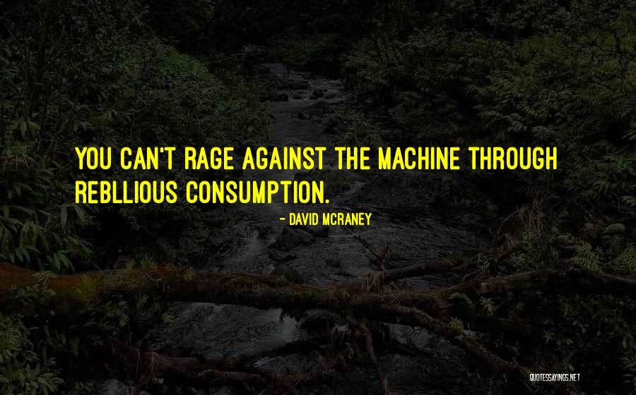 David McRaney Quotes 2112410 David McRaney Quotes 2112410